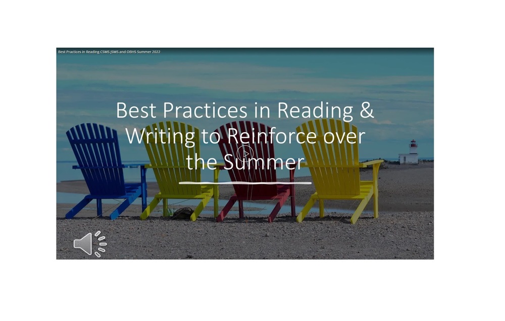 Best Practices in Reading & Writing to Reinforce over the Summer